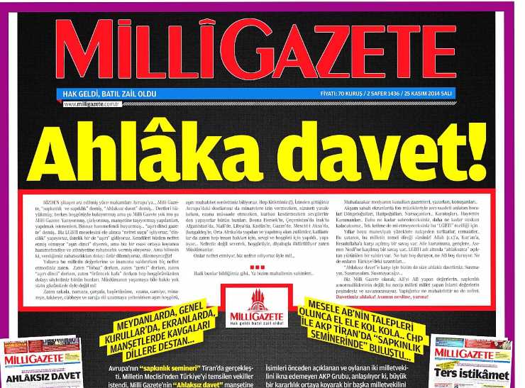 LGBTİ seminerine �kafayı takan� Milli Gazete�den �ahlaka davet� var LGBTİ seminerine �kafayı takan� Milli Gazete�den �ahlaka davet� var