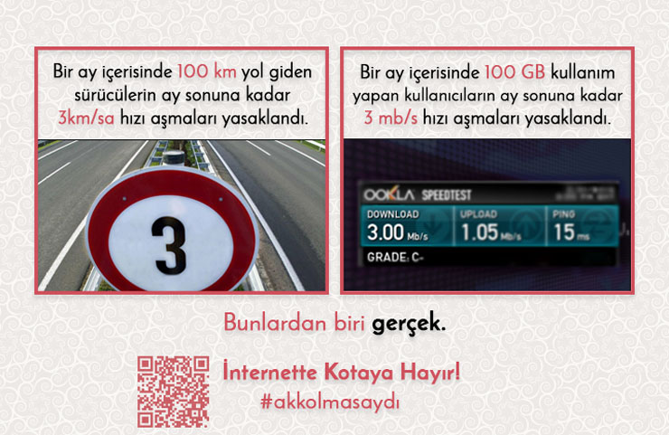 Kaynak: İnternette Kotaya Hayır Kampanyası Topluluğu