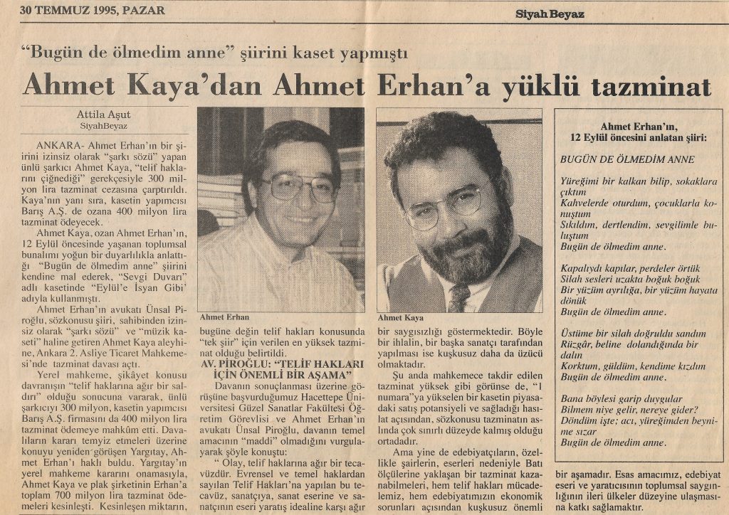 Ahmet Erhan yazdı, Ahmet Kaya yargılandı