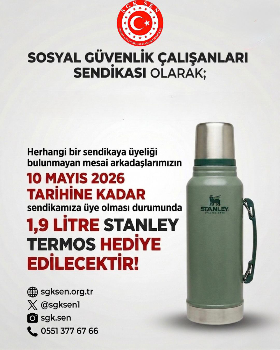 Turkish union poster announcing a gift: a 1.9-liter Stanley thermos if a worker joins by May 10, 2026, with contact info and logos shown on the left and a thermos on the right.