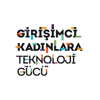 Brand banner: 'Girişimci Kadınlara Teknoloji Gücü' in bold black letters with multicolor bar accents across the text.