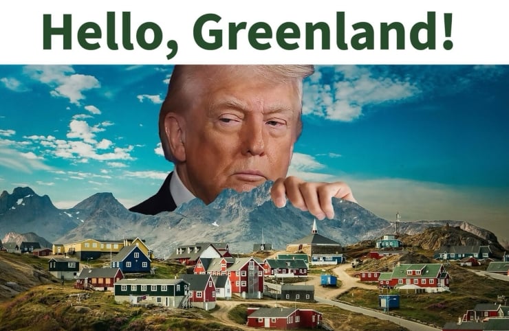 Satirical scene with a giant man's head looming over Greenland houses and mountains, captioned 'Hello, Greenland!'